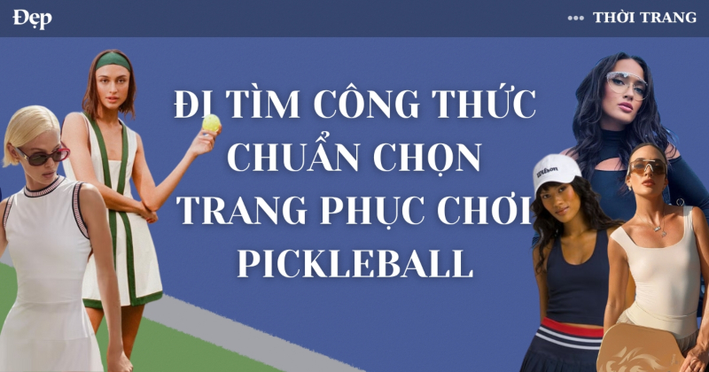 kham-pha-outfits-choi-pickleball